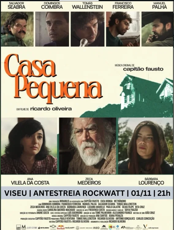 Cartaz de «Casa Pequena», um filme de Ricardo Oliveira com música original dos Capitão Fausto. Em baixo: Viseu, antestreia Rockwatt, 01/11, 21h.