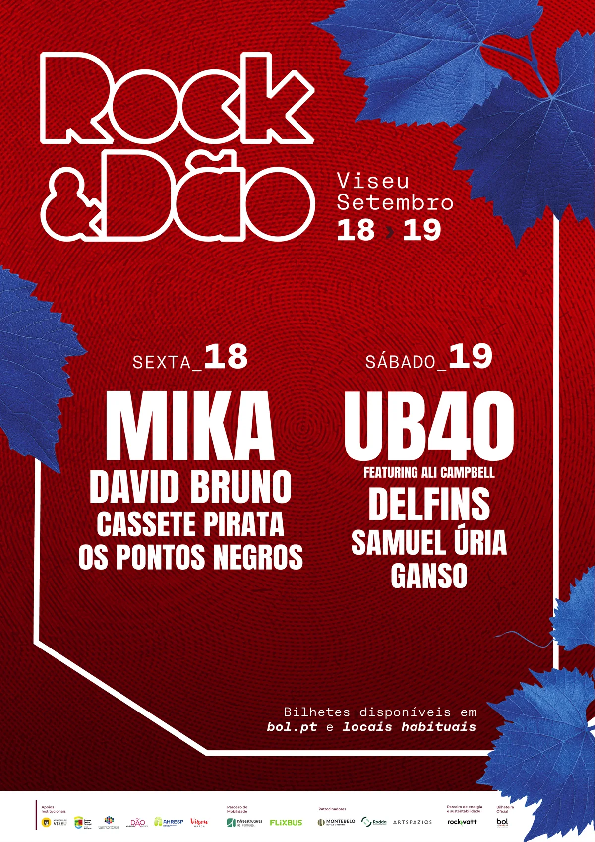 Cartel oficial del Rock & Dão 2026 — Viseu, 18 y 19 de septiembre. Viernes 18: Mika, David Bruno, Cassete Pirata, Os Pontos Negros. Sábado 19: UB40 ft. Ali Campbell, Delfins, Samuel Úria, Ganso.